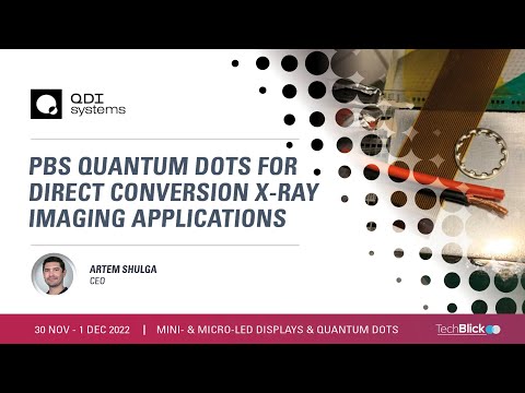 QDI Systems | PbS Quantum Dots for Direct Conversion X-ray Imaging Applications