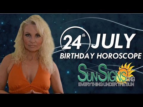 July 24th Zodiac Horoscope Birthday Personality - Leo - Part 1