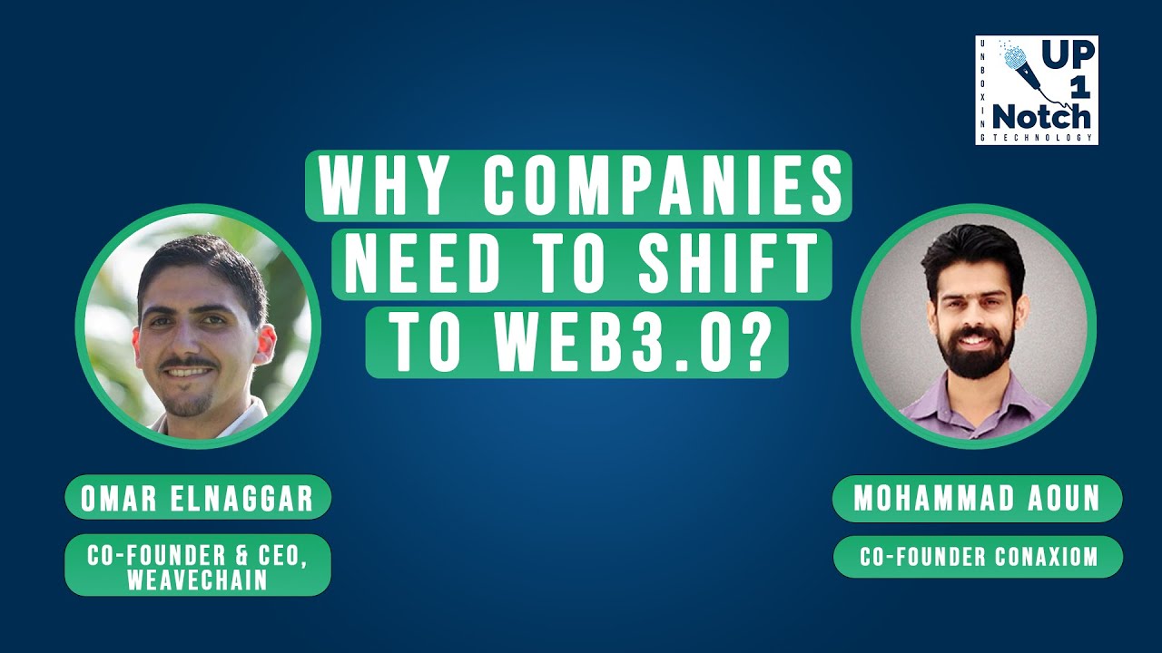 Web 3.0 for Enterprises and Fortune 500 Companies | Up1Notch