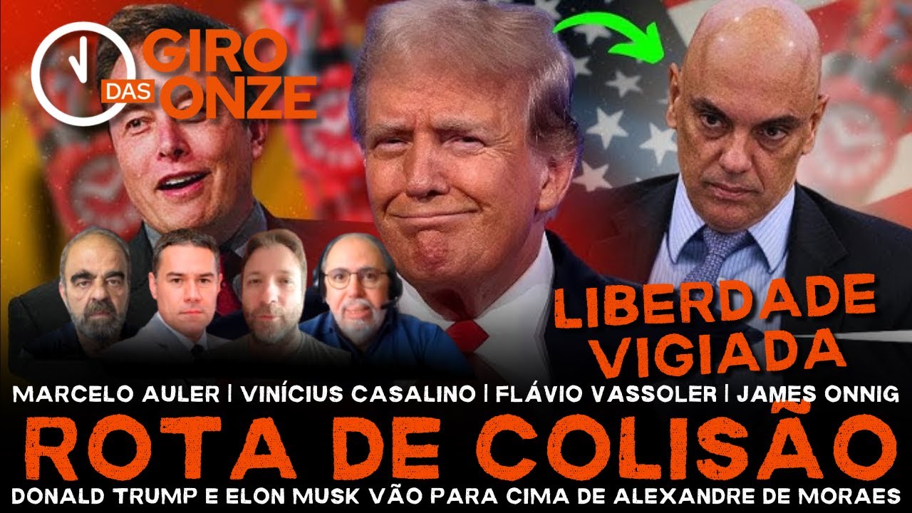 Giro das Onze | Rota de Colisão: Trump e Musk partem para cima de Alexandre de Moraes