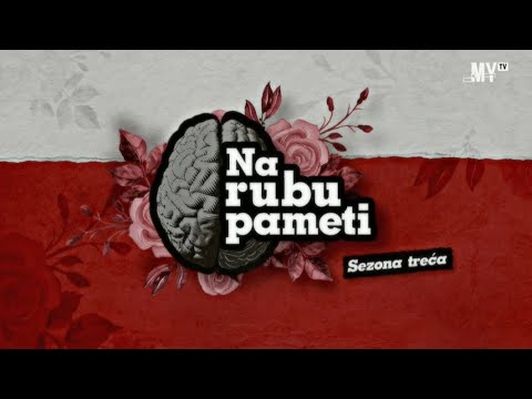 Na rubu pameti | S03E17 | BOLJE SPRIJEČITI NEGO LIJEČITI