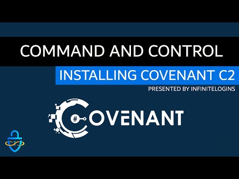 Installing Covenant C2 on Windows and Reviewing Basic Features