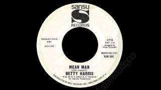 Betty Harris - Mean Man