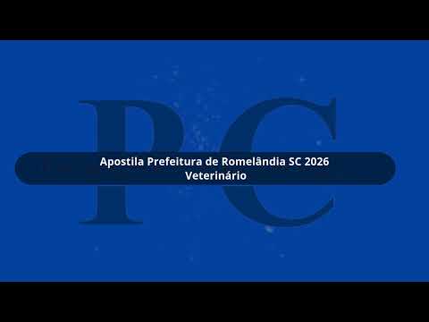 Apostila Prefeitura de Romelândia SC 2026 Veterinário