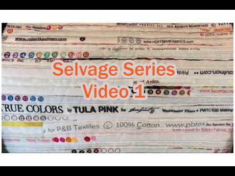 Selvage Series #1 Projects you can make