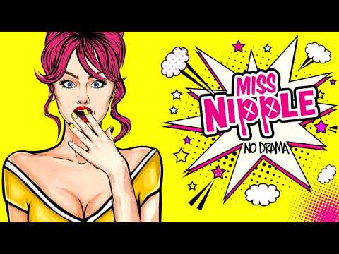 Miss Nipple - No Drama (Umberto Balzanelli, Francesco Palla, Michelle remix)