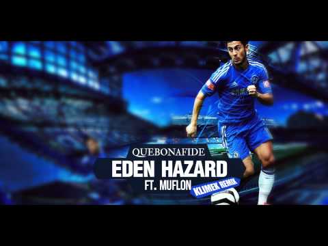 Quebonafide - Eden Hazard feat. Muflon (Klimek Remix)