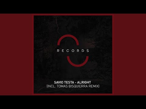 Alright (Tomas Bisquierra Remix)