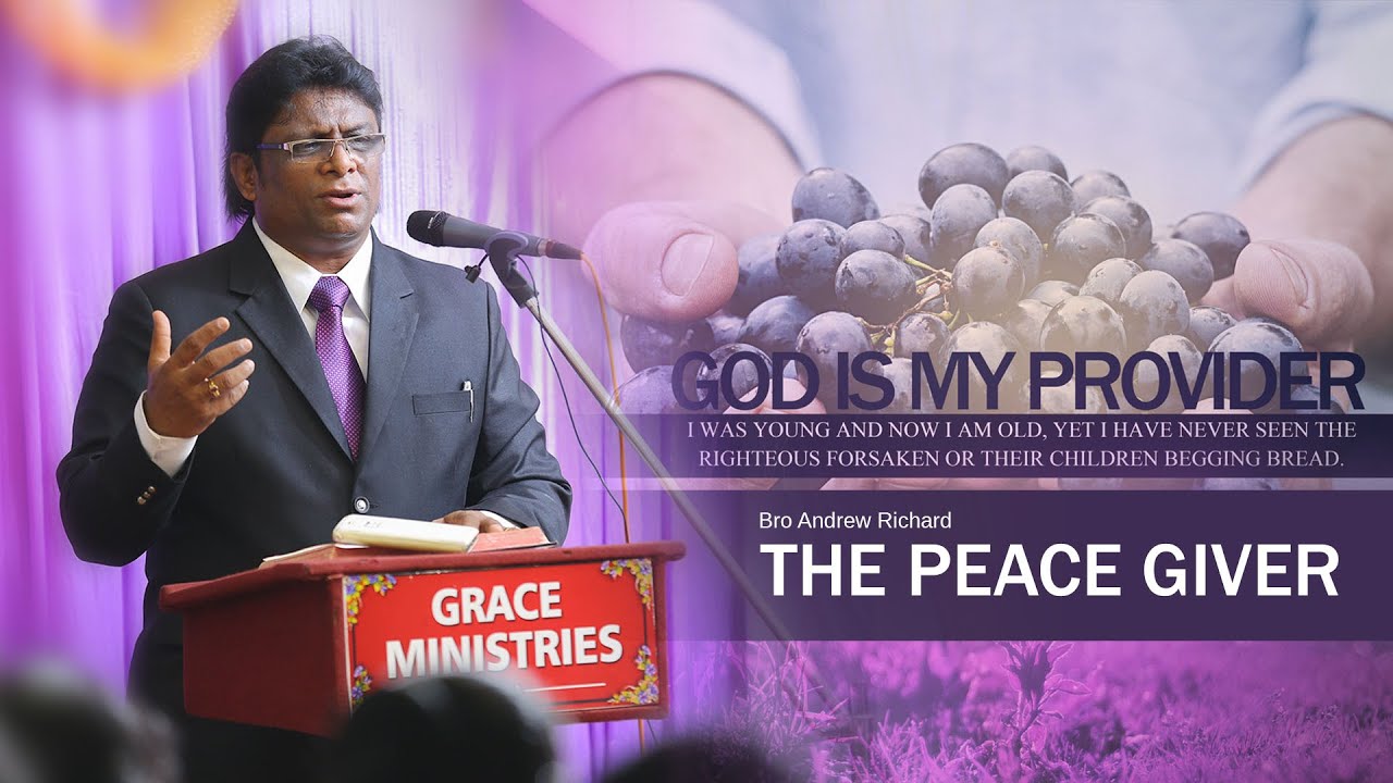 Bro Andrew Richard | The Peace Giver