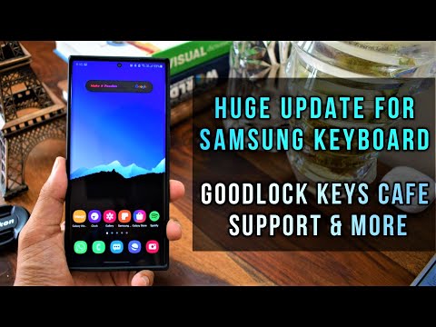 HUGE Samsung Keyboard Update Received - New GOOD LOCK Module KEYS CAFE Support is one of many.
