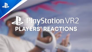 Players' Reactions | PS VR2 Trailer