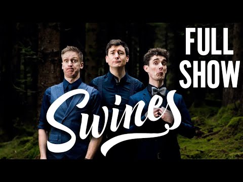 Foil Arms and Hog: Swines - Live Sketch Comedy (FULL SHOW)