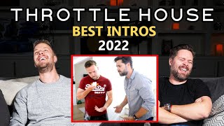 Best Throttle House Intros 2022