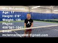 Mia McLennan College Tennis Recruitment Video 