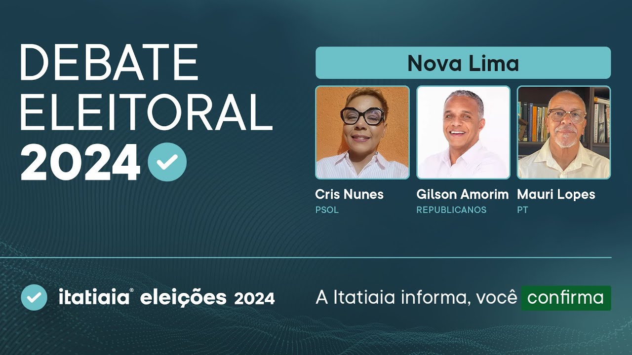 ELEIÇÕES MUNICIPAIS: ACOMPANHE O DEBATE DOS CANDIDATOS DE NOVA LIMA