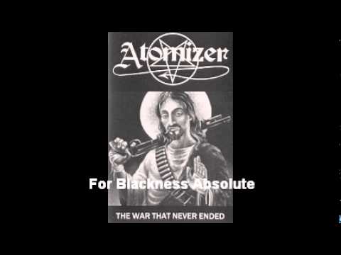 Atomizer - For Blackness Absolute