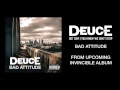Deuce — Bad Attitude (Preview) 