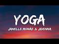 Janelle Monáe Jidenna Yoga Lyrics