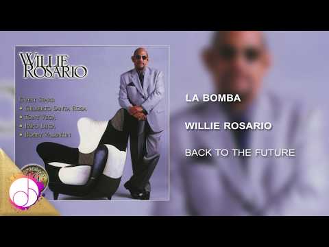 La Bomba 💣 - Willie Rosario [Audio Cover]