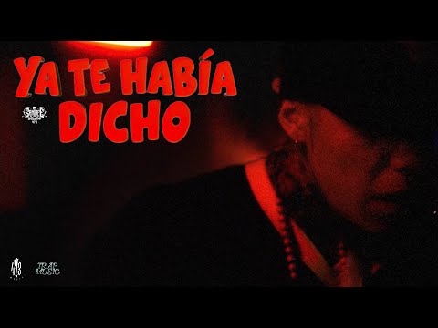 Ya te había dicho” Video oficial” Santa Fe Klan 