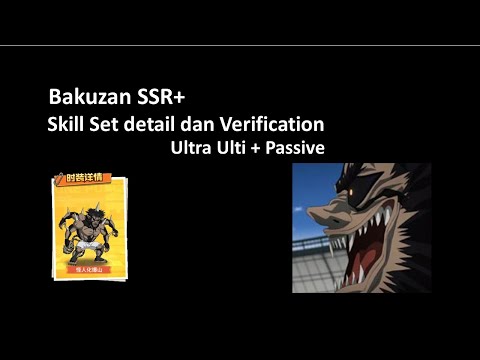 Bakuzan V2 (Awakening) Skill Set detail (dengan Ultra Ulti+Passive)