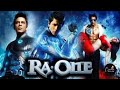 RA One Movie HD Shah Rukh Khan Kareena Kapoor Full Bollywood Superhero Blockbuster