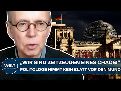 DEUTSCHLAND: Desaster! "Wir sind Zeitzeugen eines Chaos!" Politologe nimmt kein Blatt vor den Mund