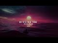 Stephen Sanchez & Ashe - Missing You (Slowed+Reverb)