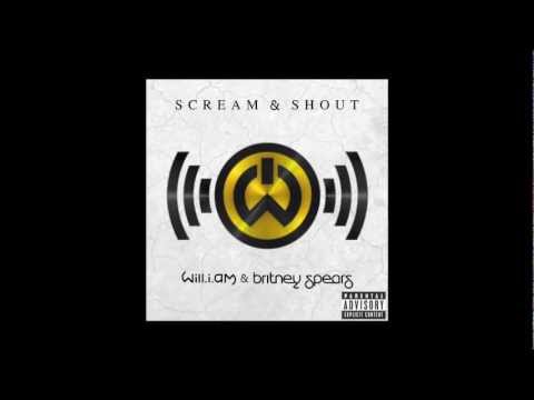 will.i.am featuring Britney Spears - "Scream & Shout"