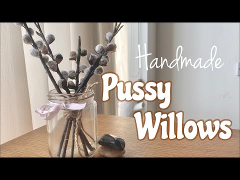 DIY Pussy Willows | Handmade Flowers