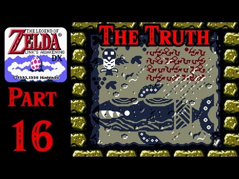Zelda Links Awakening DX 100% Walkthrough - Part 16 The Truth