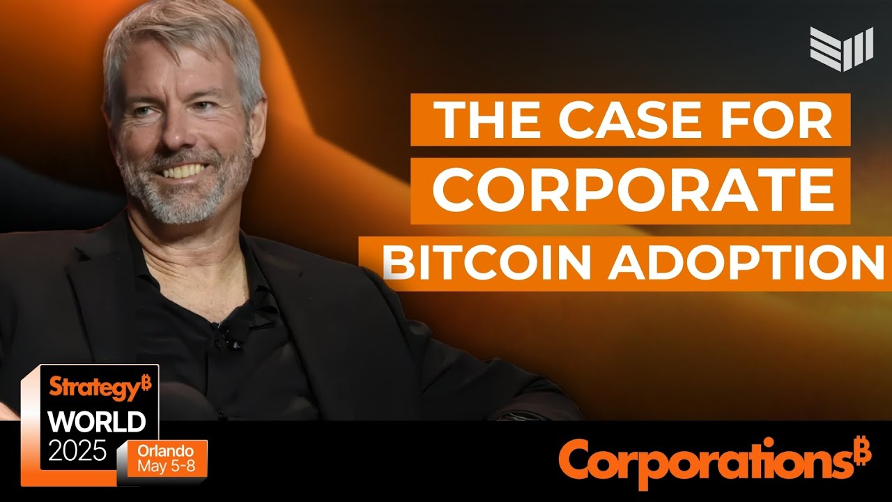 Michael Saylor Bitcoin for Corporations 2025 Keynote Speech
