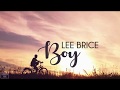 Lee Brice - Boy (Lyrics)