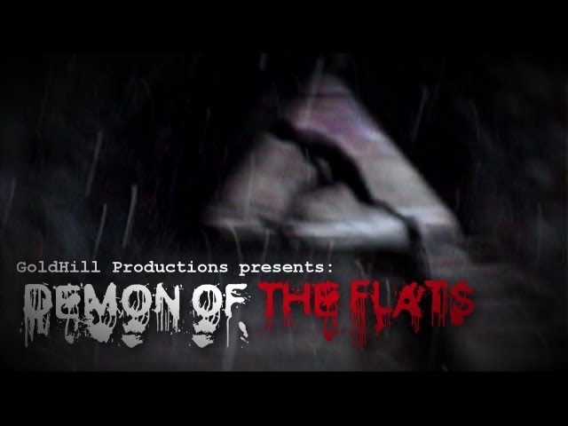 Demon of The Flats (2012)