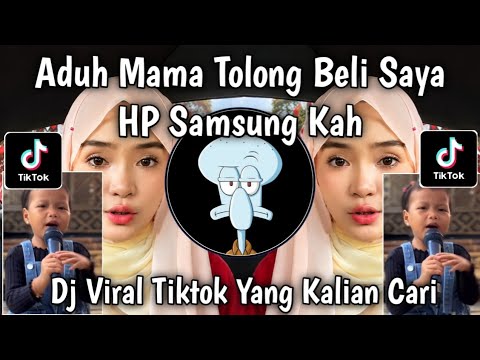 Cover DJ ADUH MAMA TOLONG BELI SAYA HP SAMSUNG KAH TREND DANUL EL KHANZA VIRAL TERBARU 2026🔥🔥🔥