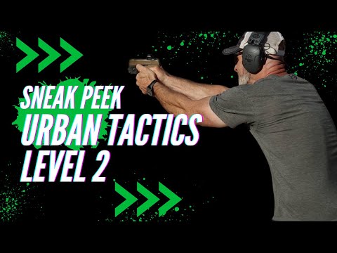 Sneak Peek - Urban Tactics Level 2