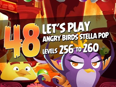 Let's Play Angry Birds Stella Pop - Part 48 - Levels 256 to 260 - Chuck vs the Volcano