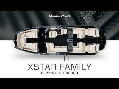 2027 MasterCraft XStar Family | Walkthrough