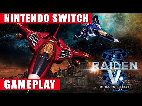 Raiden V: Director's Cut Nintendo Switch Gameplay
