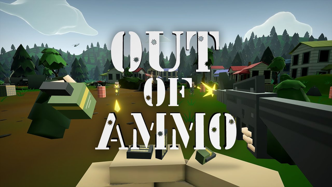 Out of Ammo Launch Trailer - YouTube