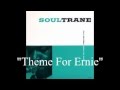 John Coltrane - Theme For Ernie