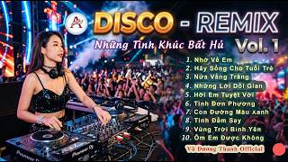 Download lagu Những Tình Khúc Bất Hủ | Disco - Remix | Album Vol.1 | Nhạc Trẻ Sôi Động mp3