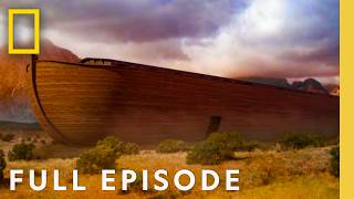 Examining the Mysteries of the Holy Arks (Full Episode) | EASTER SPECIAL | National Geographic
