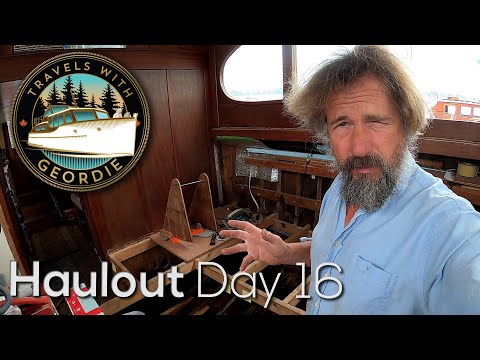 Ep 244 - Haulout Day 16 - Wooden Boat Restoration - Travels With Geordie