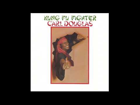 Carl Douglas - Kung Fu Fighting (Official Audio)