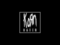 Korn Hater From The Forthcoming The Paradigm Shift World Tour Edition