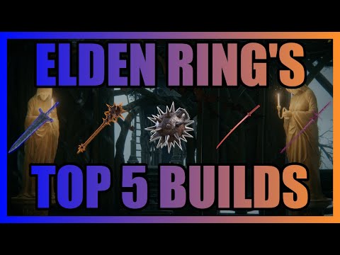 TOP 5 STRONGEST Elden Ring Builds in 2025-- WITH SCIENCE! - Elden Ring Build Guide