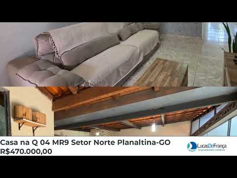 Casa na Q 04 MR9 Setor Norte Planaltina GO
