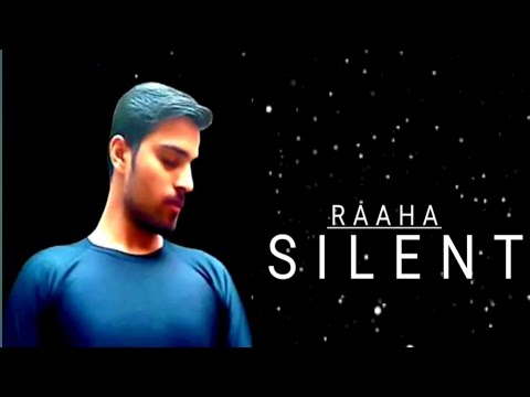 Raaha Silent