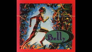 Belly - Slow Dog